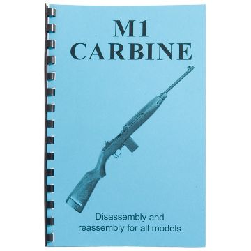Show details for Assembly And Disassembly Guide For The M1 Carbine Picture of Assembly And Disassembly Guide For The M1 Carbine