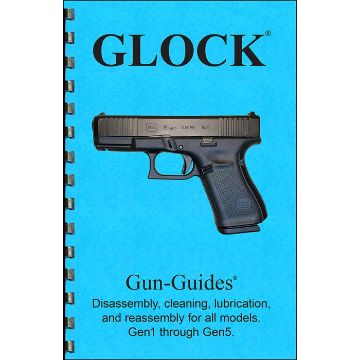 Show details for Assembly And Disassembly Guide For The Glock Gen 1 - 5 Picture of Assembly And Disassembly Guide For The Glock Gen 1 - 5