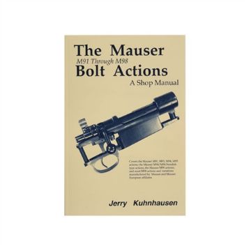 Show details for Mauser M91-M98 Bolt Actions Shop Manual Picture of Mauser M91-M98 Bolt Actions Shop Manual