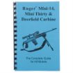 Picture of Complete Guide, Ruger  Mini-14/Mini-30 & Deerfield Carbine