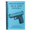 Picture of Assembly And Disassembly Guide For The Springfield Xd & Xdm