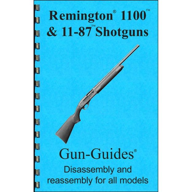 Picture of Assembly And Disassembly Guide For The Remington 1100